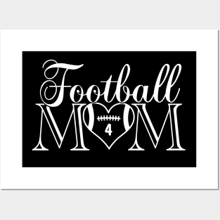 Cute Classic Football Mom #4 That's My Boy Football Jersey Number 4 Posters and Art